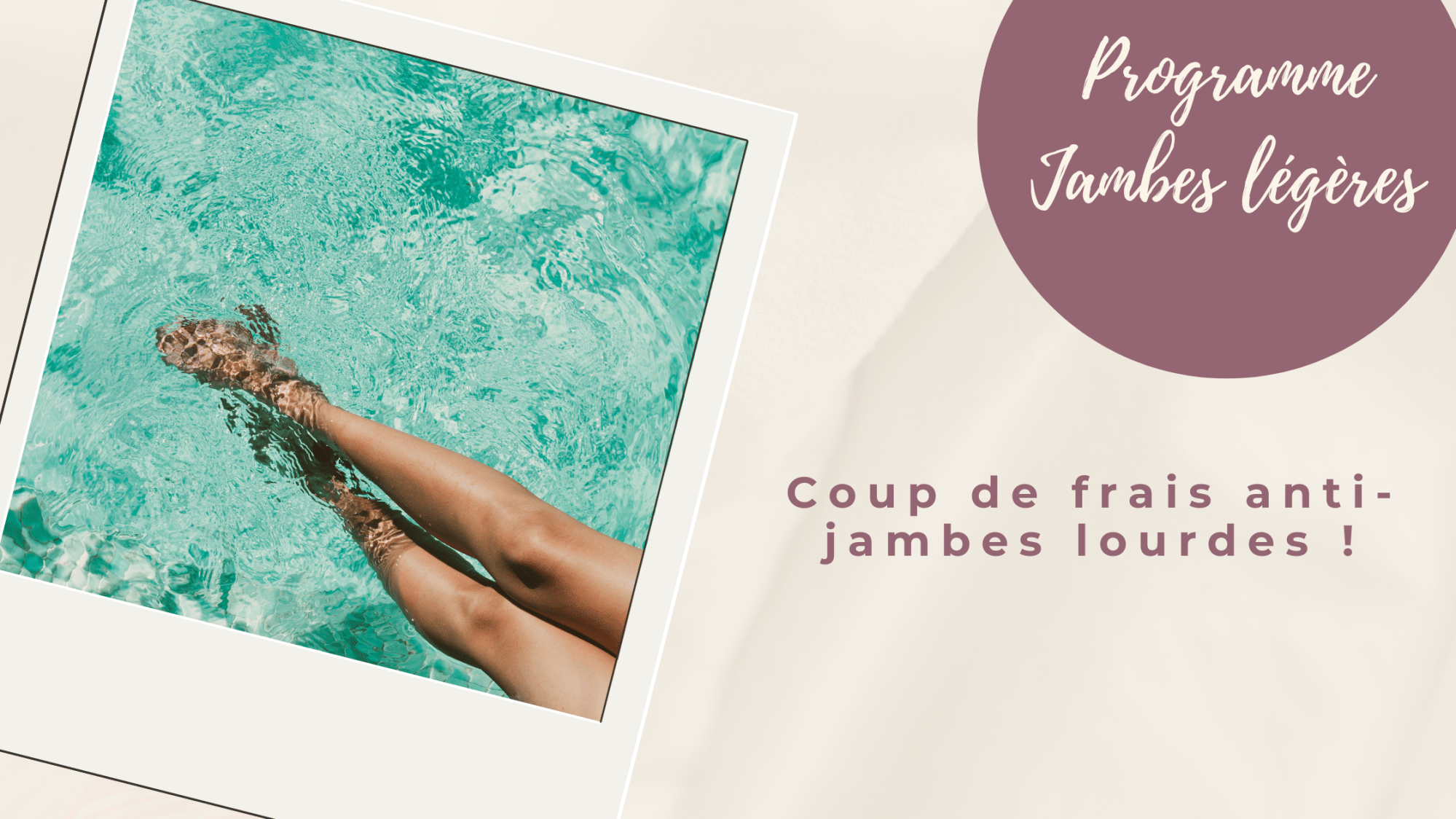 programme massage jambes legeres