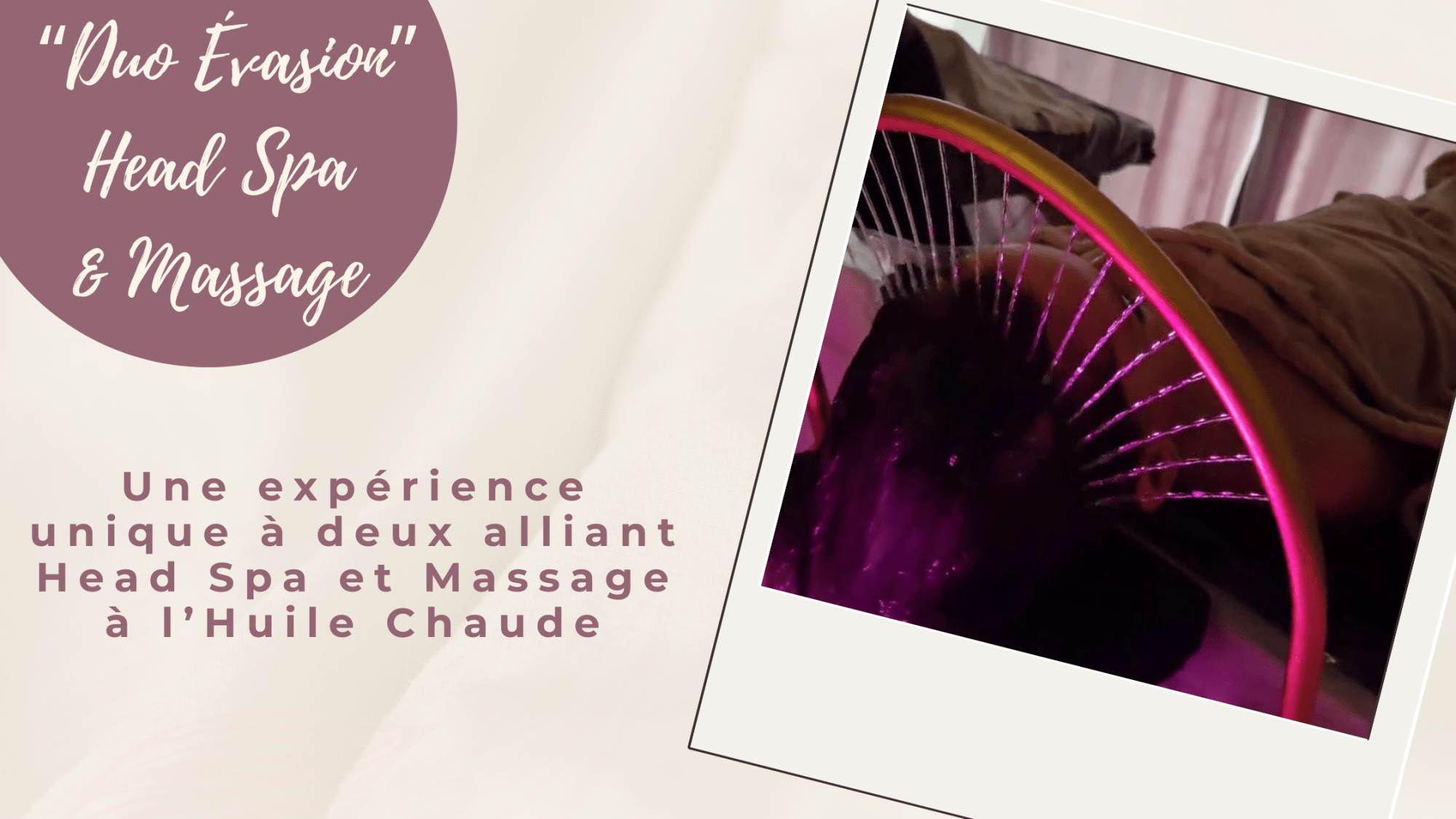 Unique : offre massage à deux: head spa et massage à l'huile chaude